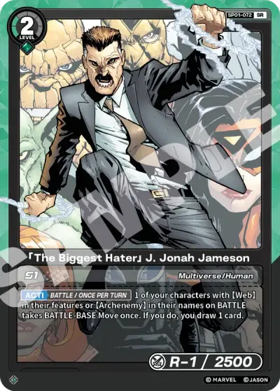 “The Biggest Hater” J. Jonah Jameson
